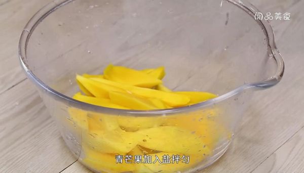 腌制芒果青的做法 腌制芒果青怎么做