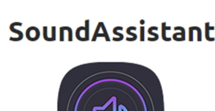 三星soundassistant功能怎么用？ soundassistant使用教程解答！