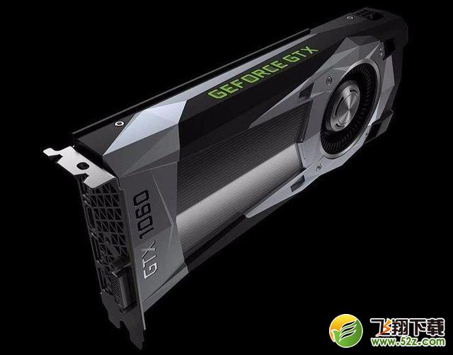 GTX1060 6G/5G/3G哪个好_GTX1060 6G/5G/3G显卡区别对比