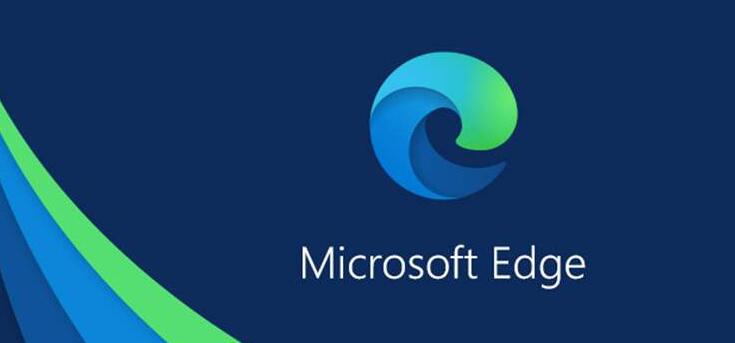 微软EdageHTML内核迁至Chromiun内核 多方面改进